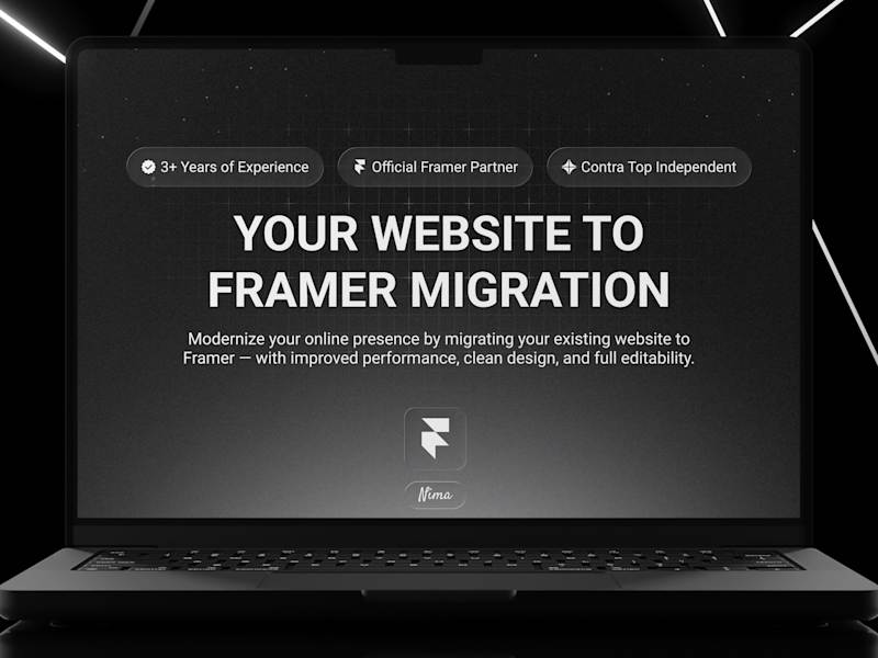 Cover image for Your Website To Framer Migration • Website Development