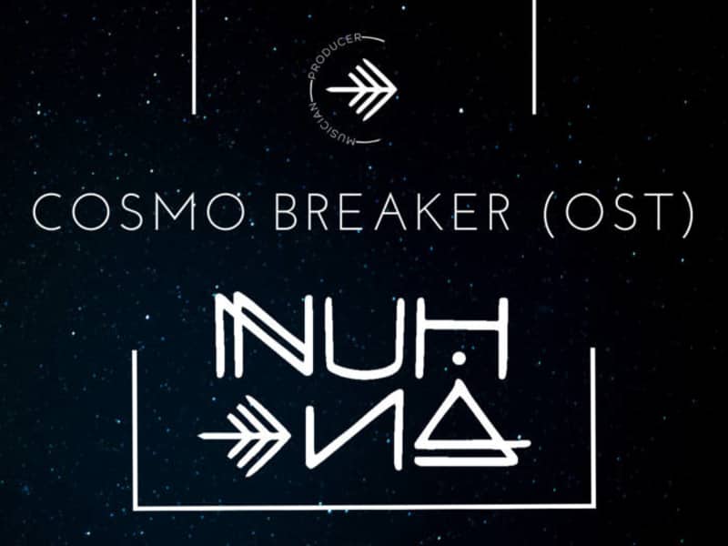 Cover image for Cosmo Breaker [OST], by NUHNA