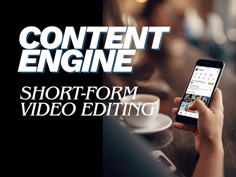 Cover image for Content Engine: Short-Form Video Editing (Monthly)