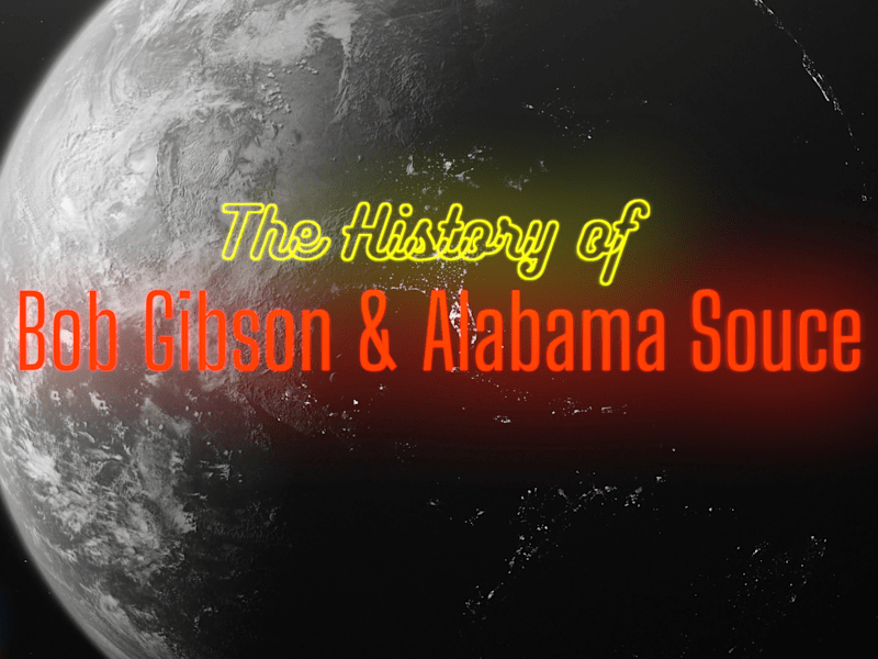 Cover image for The History of Alabama White Sauce