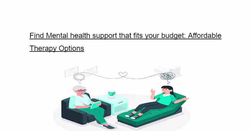 Cover image for Find Mental health support that fits your budget: Affordable Th…