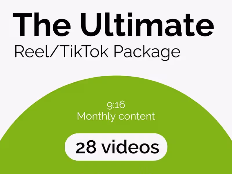 Cover image for The Ultimate Reel/TikTok Monthly Package 
