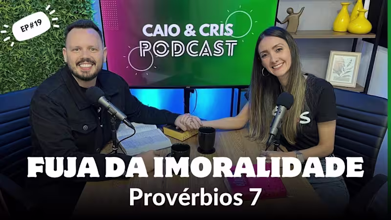 Cover image for Podcast Production - Provérbios 7 - Fuja da Imoralidade - EP#19