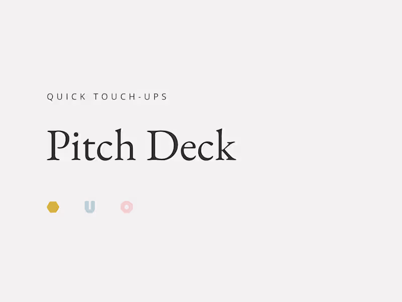 Cover image for Presentation Deck (Touch-Up)