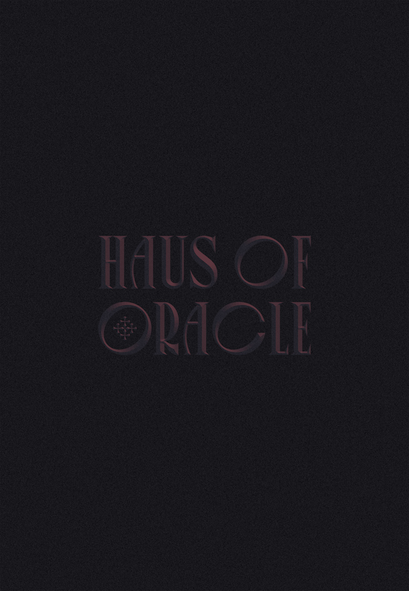 Cover image for Haus of  Oracle [Personal Project]