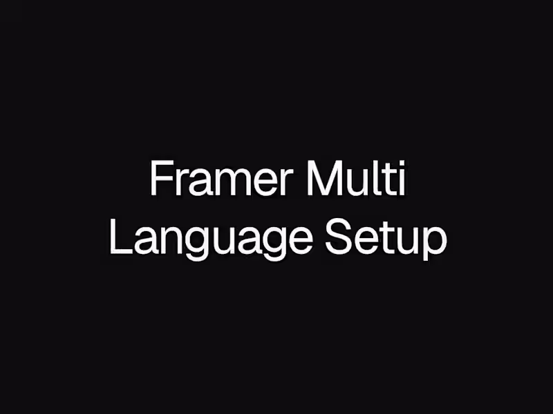 Cover image for Framer Multi-Language Setup