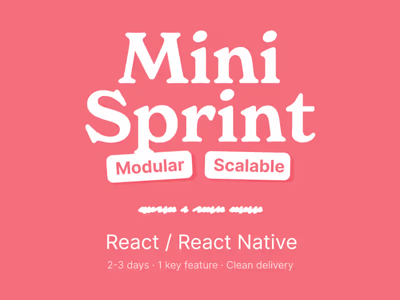Cover image for Mini Dev Sprint | 1 feature, fast & focused (React/React Native)