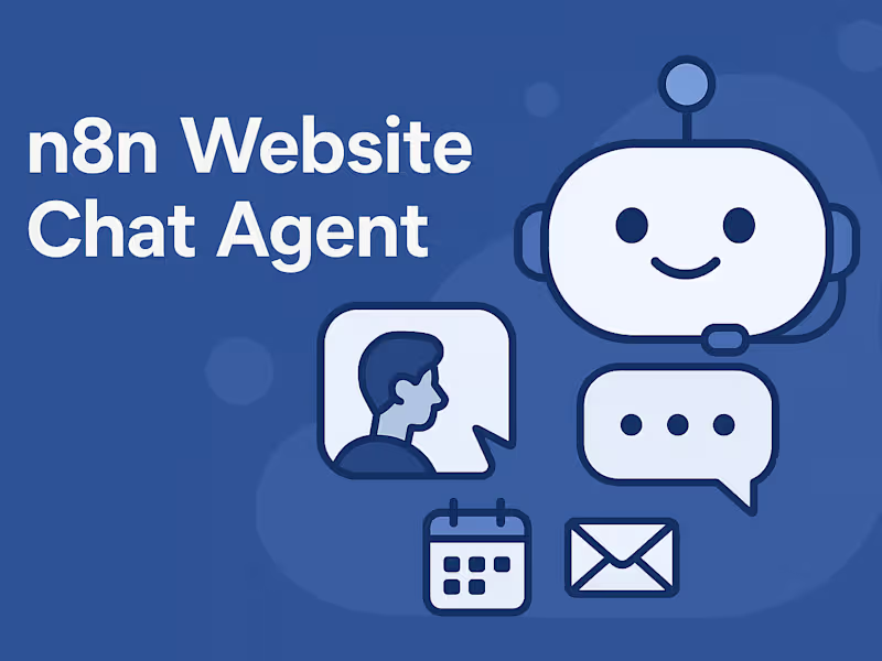 Cover image for N8N Website Chat Agent A fully automated AI chatbot built wi...