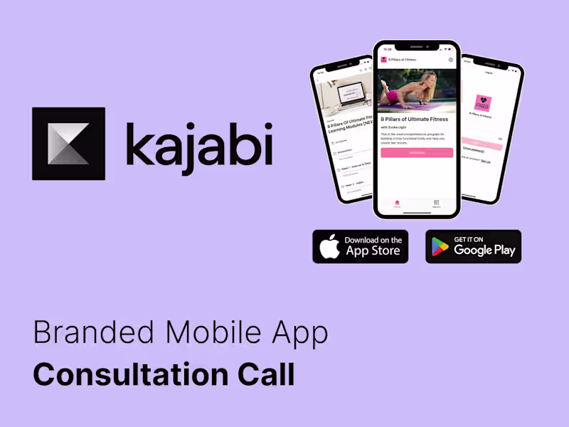 Cover image for Kajabi Branded Mobile App - Consultation Call