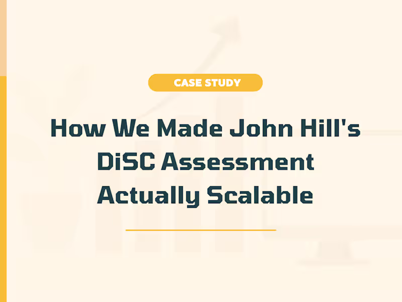 Cover image for Automating DiSC Assessment Delivery for John Hill