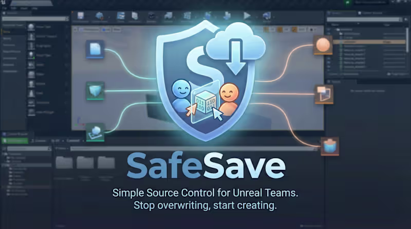 Cover image for SafeSave: UE5 Source Control Traffic