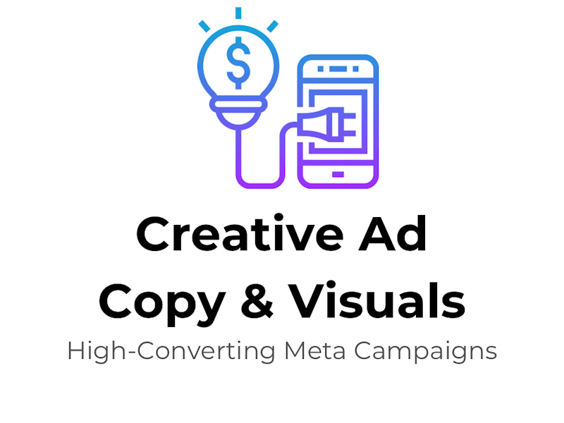 Cover image for Creative Ad Copy & Visuals | High-Converting Ads | CTR ↑ 52%