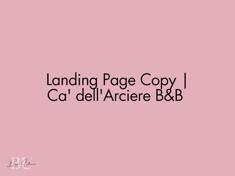 Cover image for 🏡 Landing Page Copy | Ca' dell'Arciere B&B