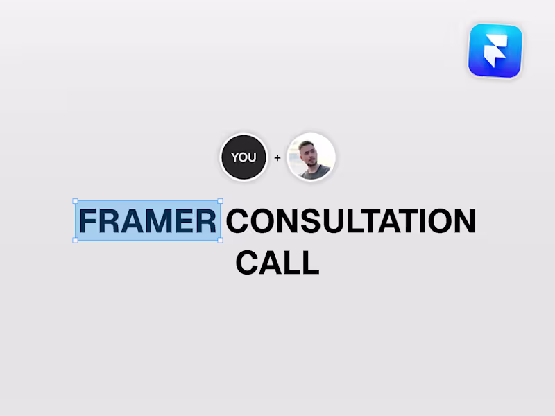 Cover image for Framer Consultation Call