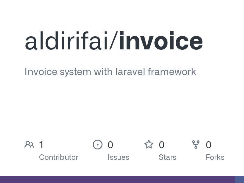 Cover image for GitHub - aldirifai/invoice: Invoice system with laravel framewo…