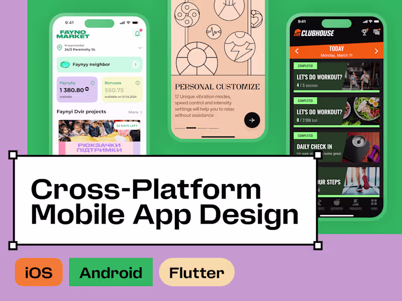 Cover image for Cross-Platform Mobile App Design | iOS, Android, Flutter 