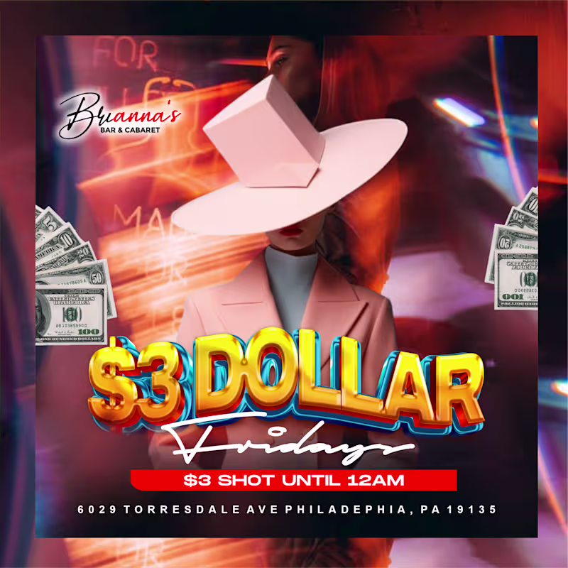 Cover image for $3 Dollar Fridays Event Flyer Design
