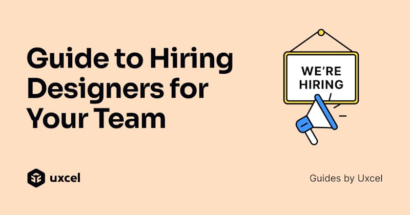 Cover image for Hiring Guide: A Founders Guide to Hiring UX Designers in 2024