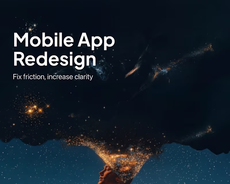 Cover image for Mobile App Redesign (UX Audit to Handoff)