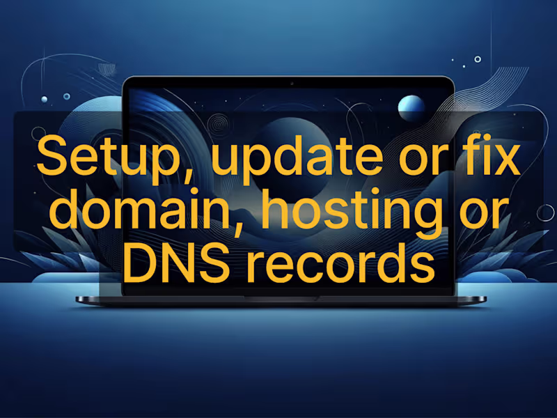 Cover image for Setup, update or fix domain, hosting or DNS records