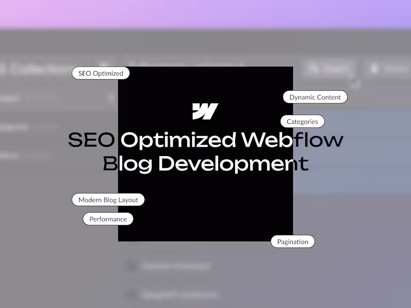 Cover image for SEO Optimized Webflow Blog Development
