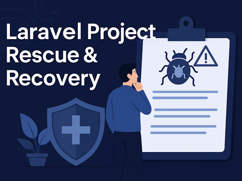 Cover image for Laravel Project Rescue & Recovery