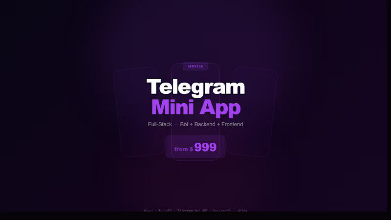 Cover image for Telegram Mini App — Full Stack Development