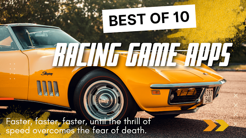 Cover image for Best 10 racing game appS