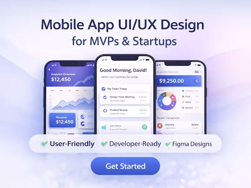 Cover image for Mobile App UI/UX Design for MVPs & Startups
