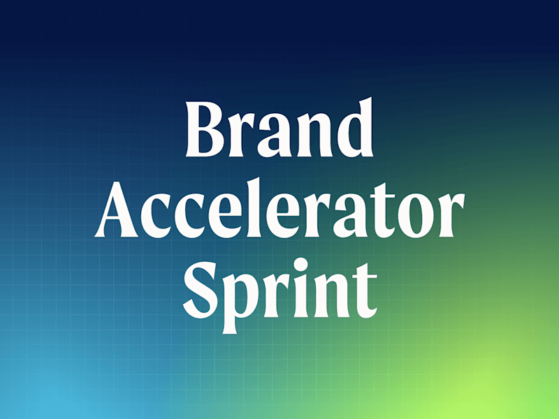 Cover image for Brand Accelerator — Get a Launch-Ready Brand within 4 Weeks
