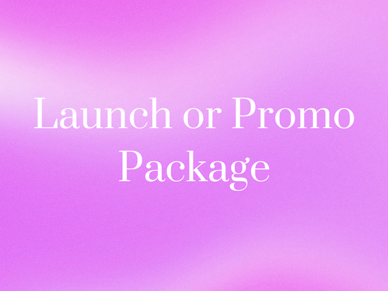 Cover image for Launch or Promo Package