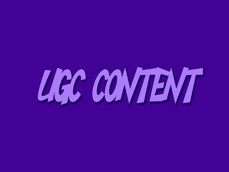 Cover image for UGC Video Creation (User-Generated Content)