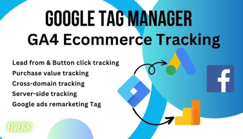 Cover image for I will setup tag manager,ga4,ecommerce,conversion tracking and …
