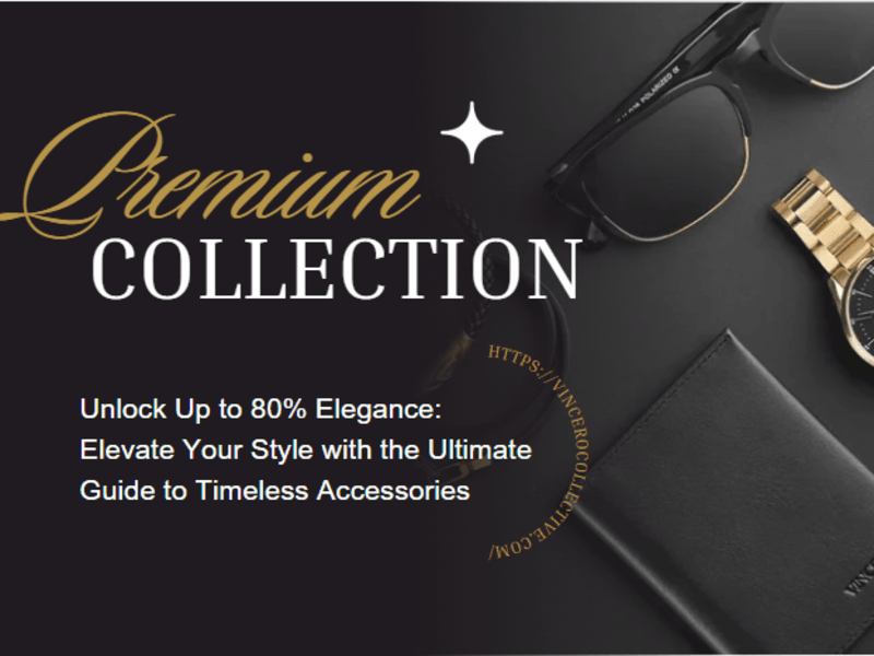 Cover image for Timeless Accessories Guide for Vincero Collective