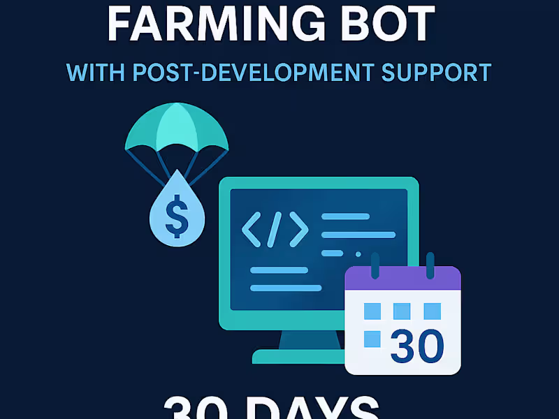 Cover image for Custom development for cryptocurrency airdrop farming