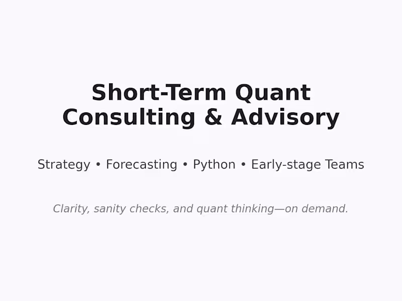 Cover image for Short-Term Quant Consulting / Advisory (Non-Energy Sector)