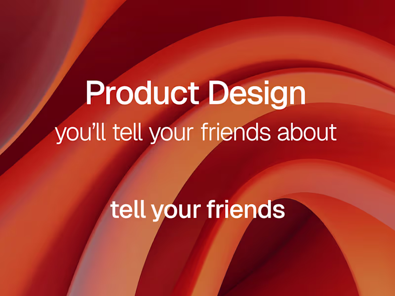 Cover image for Product design that solves real problems beautifully