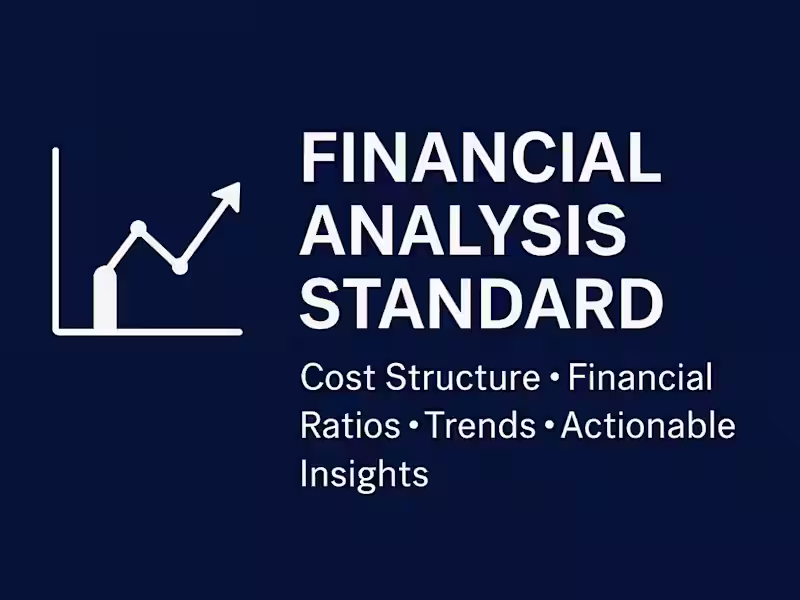 Cover image for Financial Analysis Standard – Cash Flow, Ratios & Cost Insights