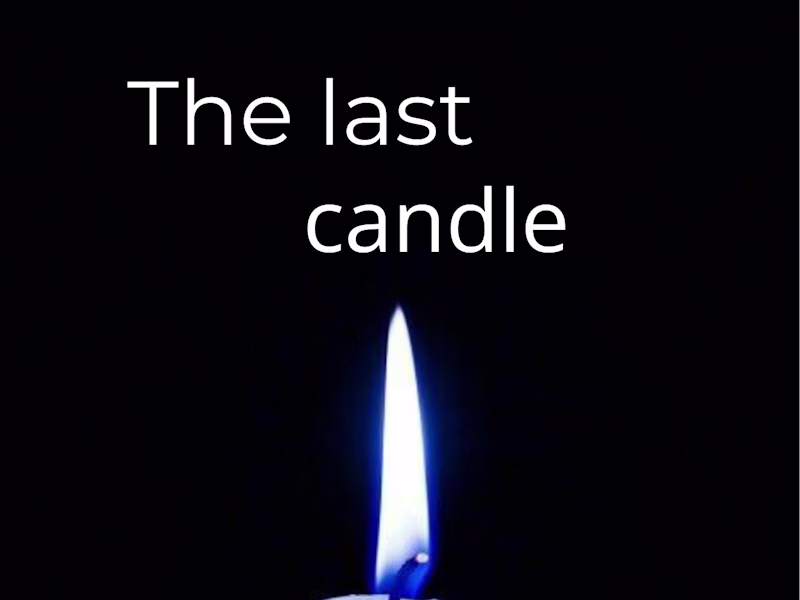 Cover image for The Last Candle: A Story of Hope