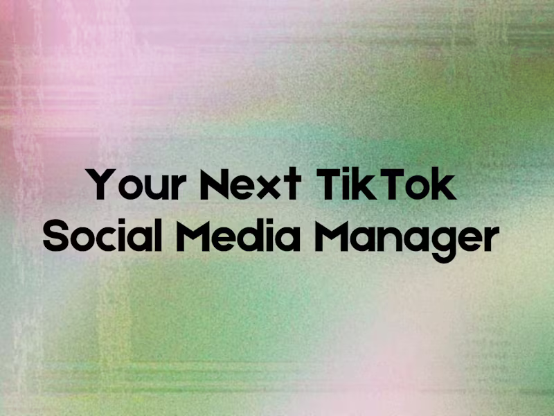 Cover image for TikTok Social Media Manager