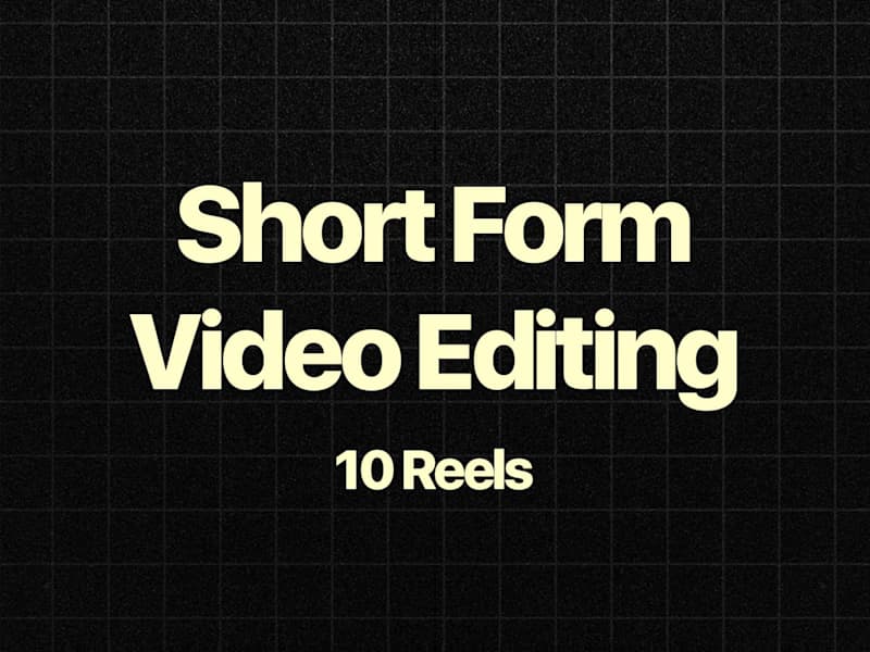 Cover image for Short form Video Editing - 10 Reels (upto 60 sec each)