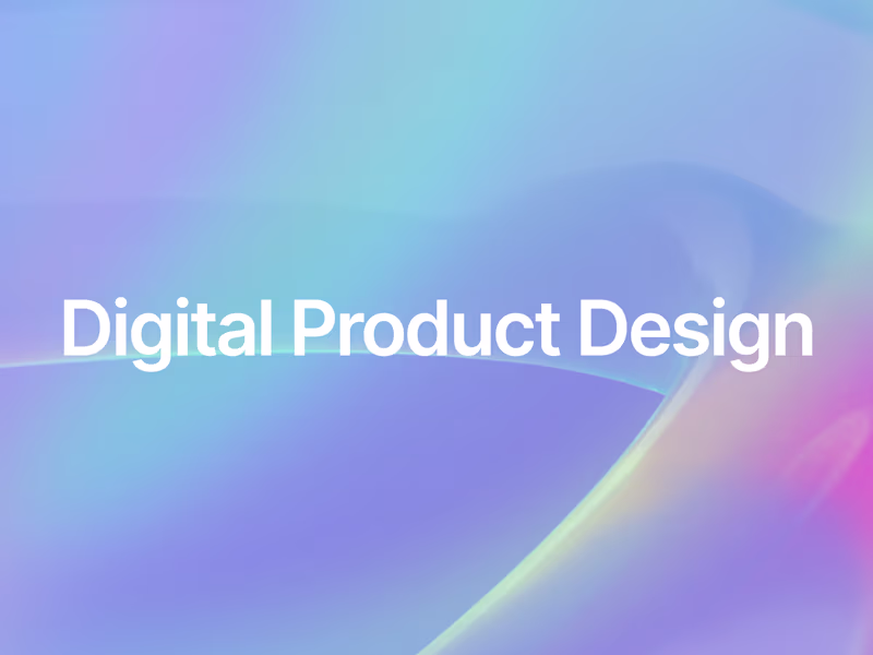 Cover image for Digital Product Design | UX/UI Design 