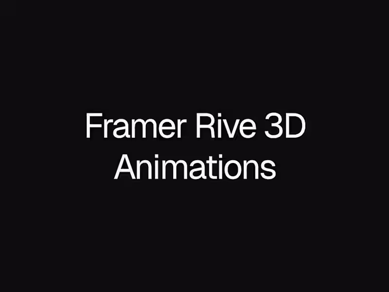 Cover image for Framer + 3D Rive Animations