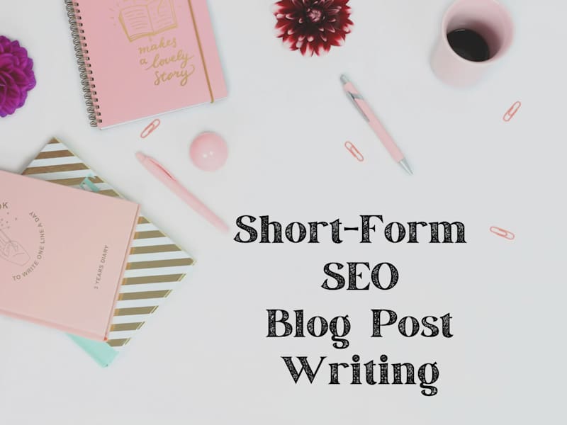 Cover image for SEO Blog Post/Article Writing: Short-Form
