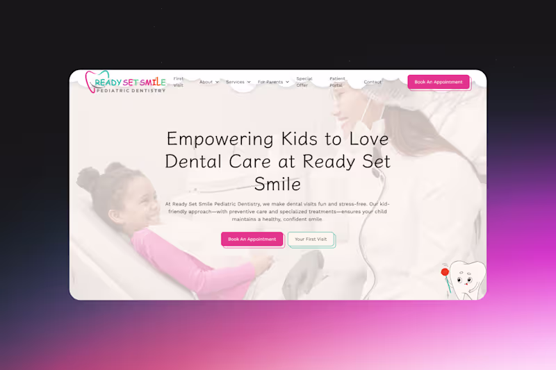 Cover image for Ready, Set, Smile - a Kid-Friendly Dental Website Experience
