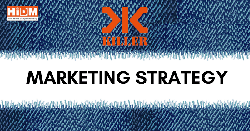 Cover image for Killer Jeans: Marketing Strategy, Marketing Mix