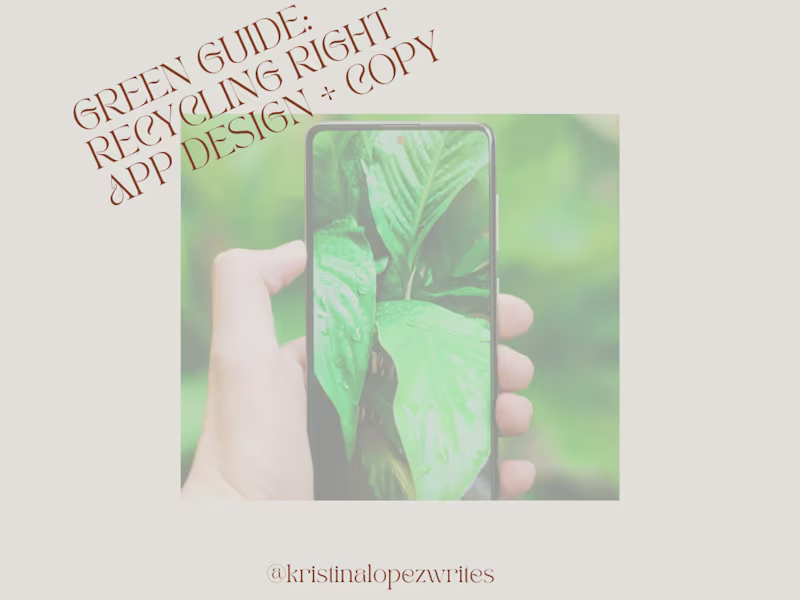 Cover image for green guide: recycling right App Design + Copy