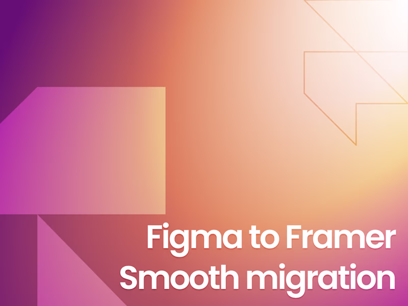 Cover image for Figma to Framer Smooth Migration