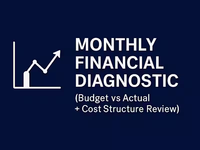Cover image for Monthly Financial Diagnostic (Budget vs Actual + YTD Review)