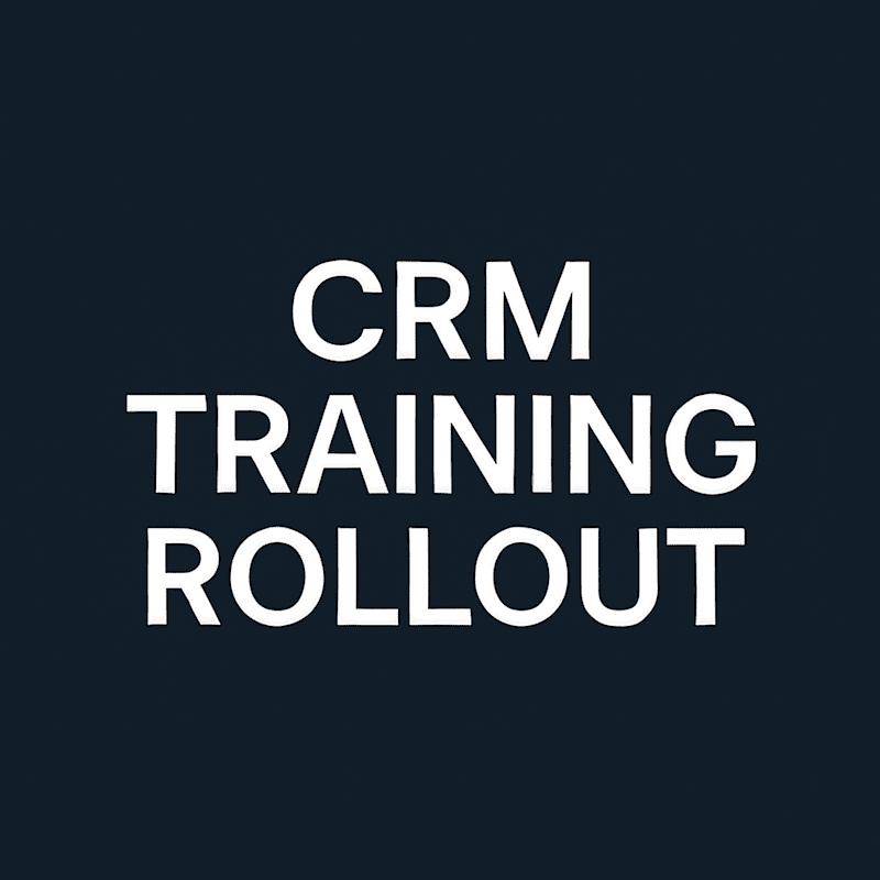 Cover image for Enterprise CRM Training Rollout | 1000+ Staff, 17 U.S. Offices